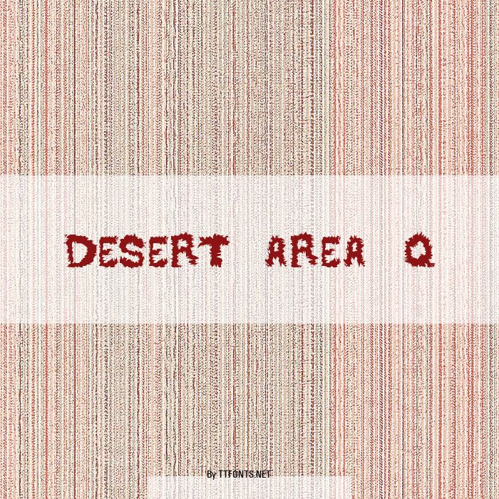 DESERT AREA-Q example